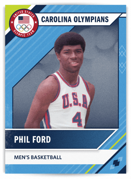 Front of card: A photo of Phil Ford in Olympic uniform. Basketball. Back of card: Phil Ford. UNC years: 1975-1978. Hometown: Rocky Mount, North Carolina. Graduated as leading scorer in school history (2,290 points) and as career assists leader (753). Earned first-team All-America honors three times and was 1978 National Player of the Year. Played eight seasons in N.B.A. As point guard on the 1976 U.S. Olympic men’s basketball team in Montreal, Canada, Ford led gold-medal winners coached by Dean Smith with 54 assists in six games. “Sports Illustrated” called Ford “the indispensable, one-of-a-kind player on the team.”